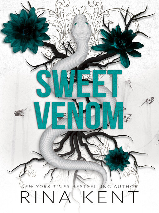 Title details for Sweet Venom by Rina Kent - Available